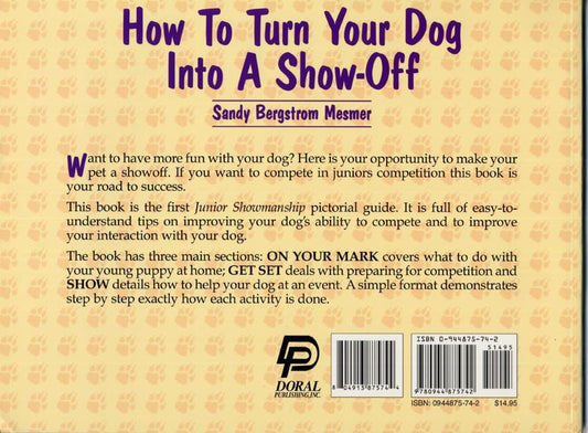 How to Turn Your Dog Into a Show-Off